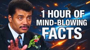 1 HOUR Of Mind Blowing Facts! With Dr. Neil deGrasse Tyson PART 2