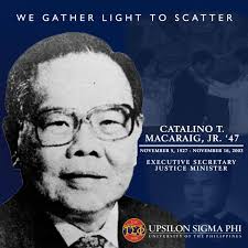 Today is the 90th birth anniversary of Catalino T. Macaraig, Jr. '47  (November 5, 1927