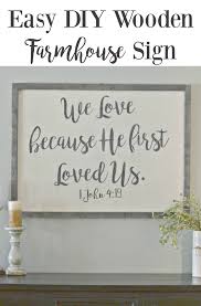 Easy Diy Wooden Farmhouse Sign Moms Without Answers Farmhouse Signs Diy Wooden Signs Diy Diy Wood Signs