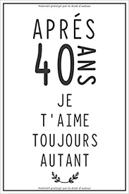 Des idées de cadeaux délirantes à offrir aux hommes et femmes. Amazon Co Jp Apres 40 Ans Cadeau A Offrir Pour Anniversaire De Mariage Idee Cadeau Pour Celebrer 40 Ans De Mariage Noce De Cretonne Cadeau Noces De Chypre Pour Femme Pour Homme 100 Pages Ligne