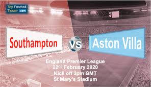 Aston villa vs southampton predictions & betting tips. Southampton Vs Aston Villa Preview Prediction 22 February 20 Top Football Tipster