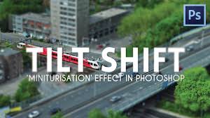 Image result for Tilt Shift