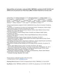 Asked a client whose partner suddenly passed away. Pdf Natural Killer Cell Activation Reduced Ace2 Tmprss2 Cytokines G Csf M Csf And Sars Cov 2 S Pseudovirus Infectivity By Mek Inhibitor Treatment Of Human Cells