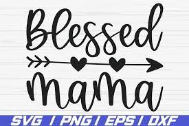 Free Free Blessed Mom Svg Free 279 SVG PNG EPS DXF File