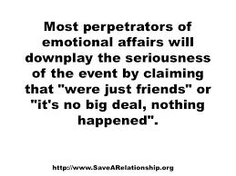 Could You Be Having An Emotional Affair Emotional Cheating Emotional Affair Affair Quotes
