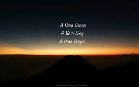 As a new day sets in welcome it with a happy heart, may you embrace sweet smiles right from the very start. A New Dawn A New Day A New Hope Dawn Quotes Unusual Words Life Quotes