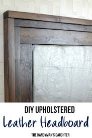 So why not sleep like a queen (or king) without spending all the gold in the kingdom? Diy Upholstered Headboard With Wood Frame The Handyman S Daughter