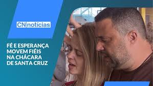 Fé e esperança movem fiéis na Chácara de Santa Cruz