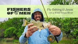 (June) Fishers of Men: SUMMER FLY-FISHING FLOATS