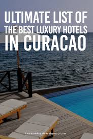 Book bargain curacao hotels and hostels with real guest reviews and ratings and experience excellent customer support, all on trip.com! List Of The Best Luxury Hotels In Curacao Curacaotravel Curacao Resorts Curacao Island Luxury Hotel