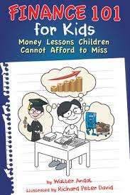 Books Download Finance 101 For Kids Money Lessons Children Cannot Afford To Kids Money Money Lessons Money Smart Kids