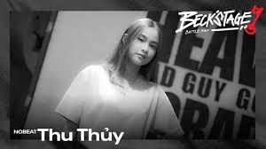 Join facebook to connect with thu thủy and others you may know. Round 1 Striver Brag No Beat Thu Thá»§y Youtube
