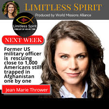 Jean Marie Thrower, a former military officer who stayed behind in  Afghanistan as a volunteer, is working with the Afghan Rescue Crew. The ARC  describes itself as a private group of U.S.