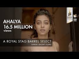 Ahalya Sujoy Ghosh Royal Stag Barrel Select Large Short Films Youtube In 2020 Short Film Short Film Youtube Film