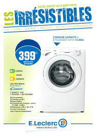 E Leclerc Les Irresistibles 23 Juillet 02 Aout 2014 Laundry Machine Washing Machine Catalog