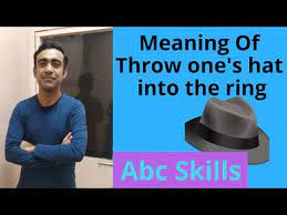 Meaning Of Throw One S Hat Into The Ring In Hindi Idiom Spoken English Youtube