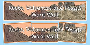 Check spelling or type a new query. Rocks Volcanoes And Fossils Word Wall Display Banner Display