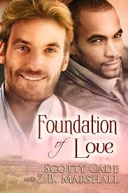 Foundation of Love (Love Series): Cade, Scotty, Marshall, Z.B.:  9781613722749: Amazon.com: Books