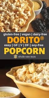 Dairy Free Dorito Popcorn An Easy Healthy Snack Whole New Mom Recipe Seasoning Recipes Healthy Snacks Easy Recipes