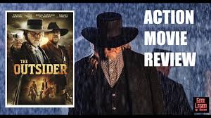 In the 1800s, a railroad worker finds himself on the wrong side of a lawless frontier; The Outsider 2019 Jon Foo Western Action Movie Review Youtube