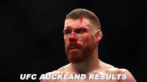 Ufc Fight Night Auckland Results Video Highlights Social Media Reaction Real Combat Media Ufc Fight Night Ufc Boxing Workout