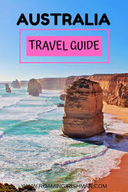 Australia Travel Guide The Roaming Irishman Australia Travel Guide Australia Travel Australia Vacation
