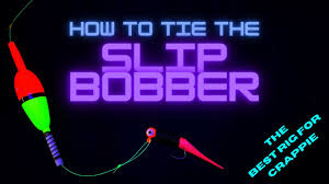 Upload, livestream, and create your own videos, all in hd. How To Tie A Slip Float For Crappie Slip Bobber Rigs