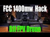 DJI FPV Drone FCC Hacks - Overview and Options
