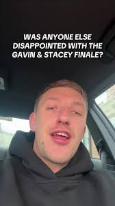 Disappointment with the Gavin & Stacey Finale
