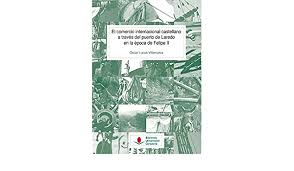 View the profiles of professionals named lucas villanueva on linkedin. El Comercio Internacional Castellano A Traves Del Puerto De Laredo En La Epoca De Felipe Ii Historia Spanish Edition Lucas Villanueva Oscar Fortea Perez Jose Ignacio 9788481029093 Amazon Com Books