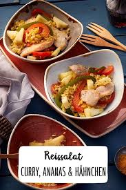 Reissalat Mit Curry Ananas Und Hahnchen Rezept Reissalat Curry Reissalat Salat