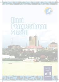Sebagai tolok ukur kebehasilan pembelajaran di kelas c. Buku Siswa Ips Kelas Viii Smp Kurikulum 2013