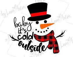 Check out our baby its cold outside svg selection for the very best in unique or custom, handmade pieces from our clip art & image files shops. Baby It S Cold Outside Svg Cold Outside Snowman Svg Baby Etsy Christmas Svg Baby Cold Merry Christmas Baby