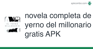 Nuestro amor entre las nubes dania menchaca; Novela Completa De Yerno Del Millonario Gratis Apk 1 0 Aplicacion Android Descargar