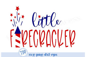 36 best firecracker ✅ free vector download for commercial use in ai, eps, cdr, svg vector illustration graphic art design format.fireworks, fire crackers, chinese new year, crackers, diwali. Little Firecracker Svg Fourth Of July Svg Patriotic Svg 282016 Svgs Design Bundles