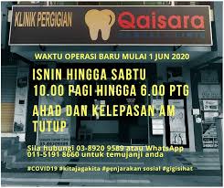 (perkhidmatan kesihatan pergigian tidak termasuk ke dalam sebahagian daripada skop tugas kami. Mulai 1 Jun 2020 Klinik Klinik Pergigian Qaisara Facebook