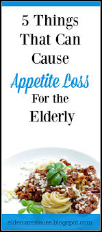 Pin By Jayme So Not Niche On Grandma In 2020 Elderly Care Appetite Decrease Appetite