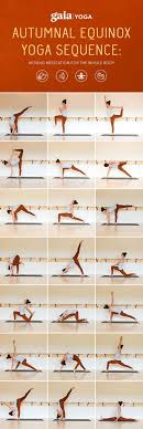 Autumnal Equinox Rhythm And Ritual Through Yoga Gaia Yoga Sequences Yoga Yoga Meditation