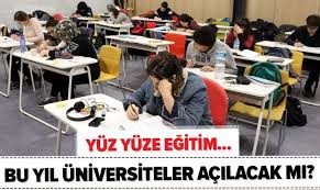 Bahar döneminde üniversiteler yüz yüze eğitime geçecek mi? Yok Son Dakika Bu Yil Universiteler Acilacak Mi 2021 Universitelerde Yuz Yuze Egitim Ne Zaman Ikinci Donem