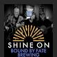 Live Music: SHINE ON — Bound by Fate Brewing event in Schuylerville, NY
