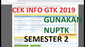 Info gtk merupakan singkatan dari informasi guru dan tenaga kependidikan. Sukses Cara Cek Info Gtk Semester 2 Tahun 2019 Menggunakan Nuptk Youtube