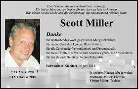 Scott miller is vice chair of sullivan & cromwell llp. Traueranzeigen Von Scott Miller Mittelbayerische Trauer