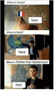 Stefan Karl Stefansson Memes