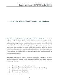 Dgaspc ofera 12 psihopedagogi de sprijin pentru toti copiii cu dizabilitati din sectorul 6, adica foarte putini oameni. Raport Activitate Dgaspc Braila