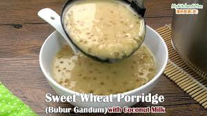 Penelitian serupa dilakukan tetapi menggunakan roti gandum sebagai pengganti bubur gandum. Sweet Wheat Porridge With Coconut Milk A K A Bubur Gandum Mykitchen101en Com Wheat Porridge Sweet Soup Porridge Recipes