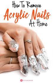 How To Remove Acrylic Nails At Home With Without Acetone Remove Acrylic Nails Acrylic Nails At Home Take Off Acrylic Nails