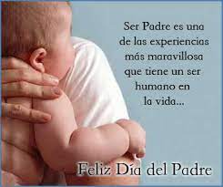 Frases Y Mensajes Para El Dia El Padre Lo Nuevo De Hoy