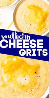 Southern Cheese Grits Recipe Cheese Grits Cheesy Grits Easy Brunch Recipes