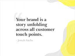 If you take this invaluable advice from some of the most successful entrepreneurs in the world to heart and let these famous the branding quotes above are the perfect starting point to finding your own way on the journey to building a successful brand. 37 Inspirational Branding Quotes Business Branding Quotations Oh Design Studio