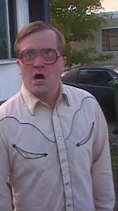 That's why Randy takes his pants off to fight #trailerparkboys